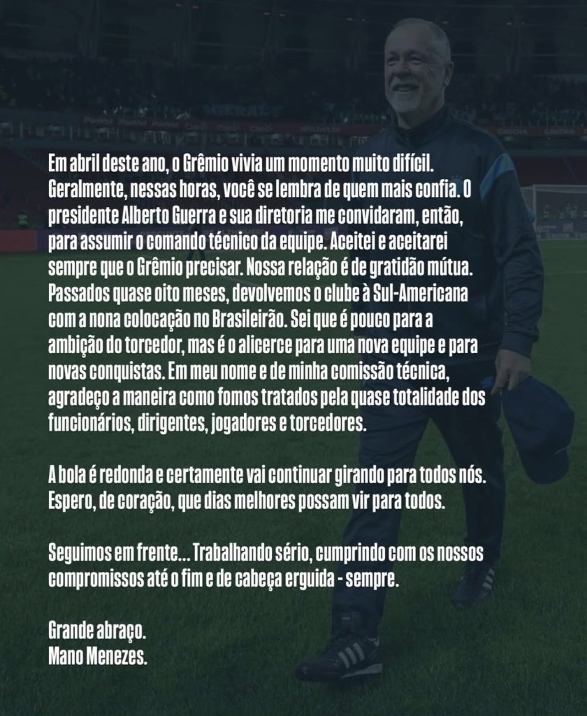 Texto de despedida do Mano Menezes | Foto: Divulgação - Rede Social